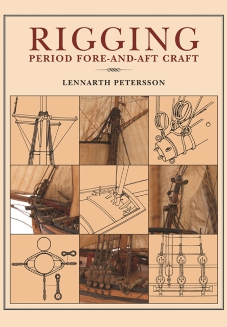 Rigging: Period Fore-And-Aft Craft, Paperback / softback Book