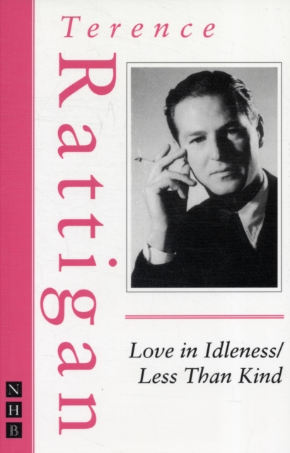 Love in Idleness/Less Than Kind, Paperback / softback Book