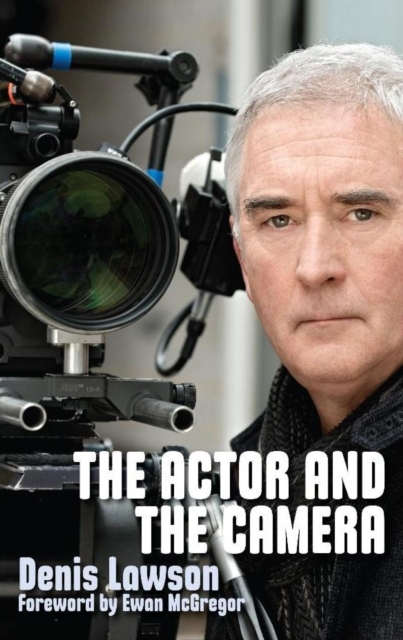 The Actor and the Camera, Paperback / softback Book