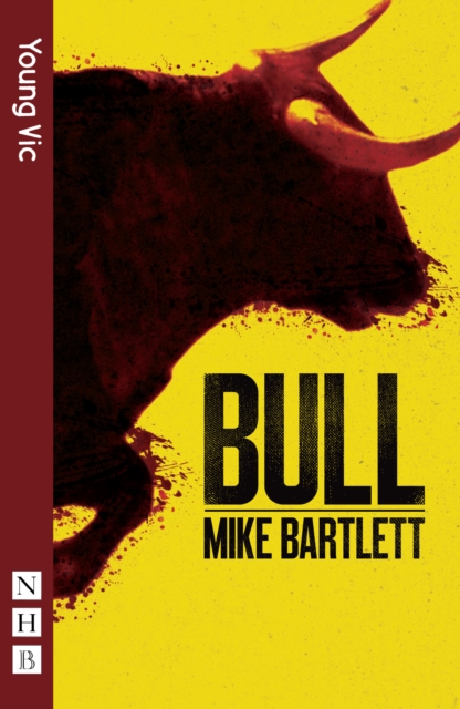 Bull (NHB Modern Plays), Paperback / softback Book