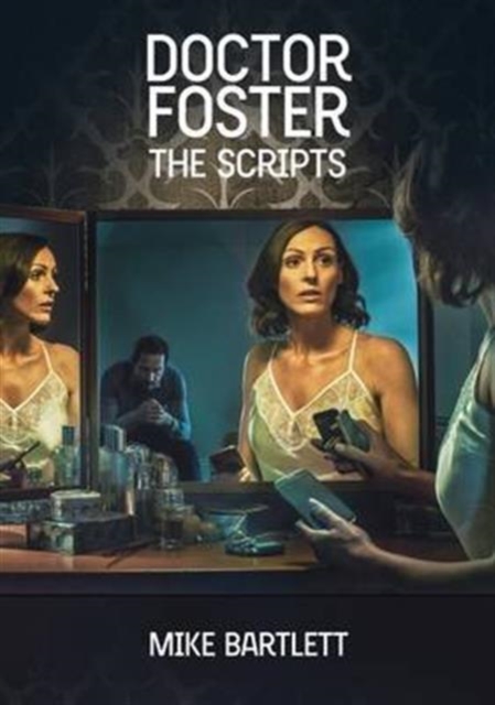 Doctor Foster: The Scripts, Paperback / softback Book