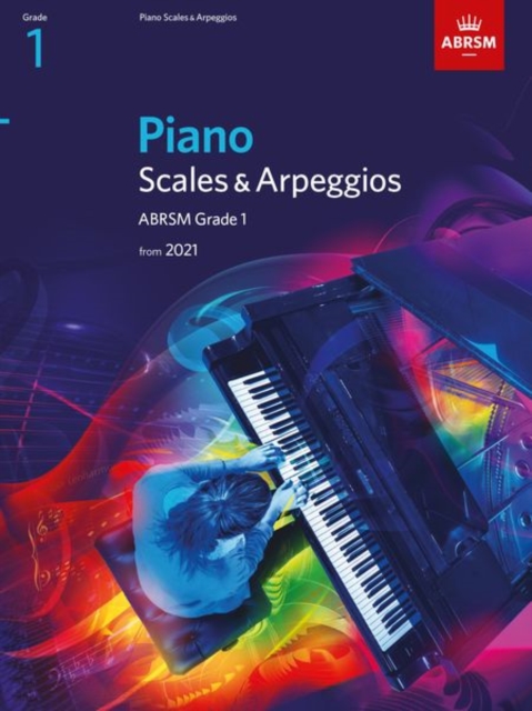 Piano Scales & Arpeggios, ABRSM Grade 1 : from 2021, Sheet music Book