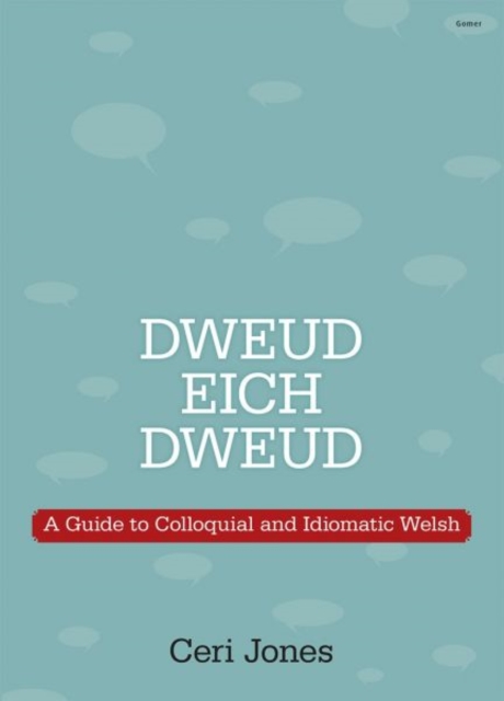 Dweud eich Dweud, Paperback / softback Book
