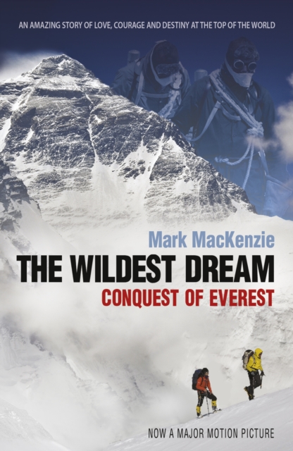 The Wildest Dream : Conquest of Everest, EPUB eBook