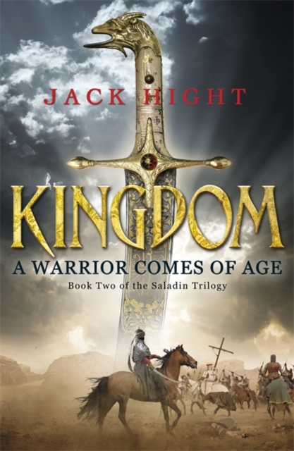 Kingdom : Book Two of the Saladin Trilogy, Paperback / softback Book