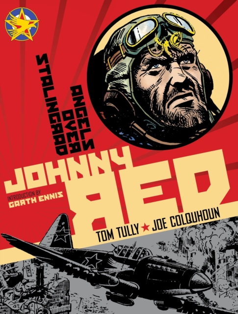 Johnny Red: Angels Over Stalingrad : Volume 3, Hardback Book