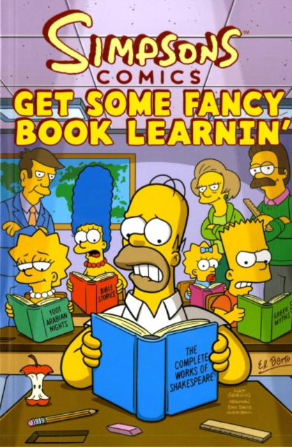 Simpsons Comics : Get Some Fancy Book Learnin', Paperback / softback Book