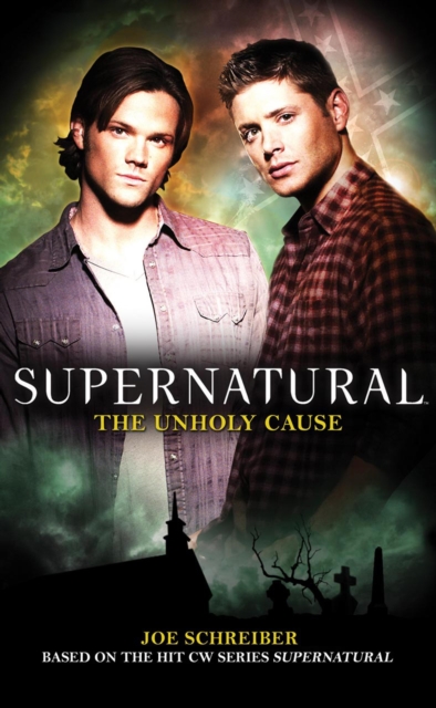 Supernatural: The Unholy Cause, EPUB eBook