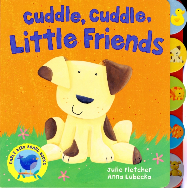 Cuddle, Cuddle Little Friends, Board book Book