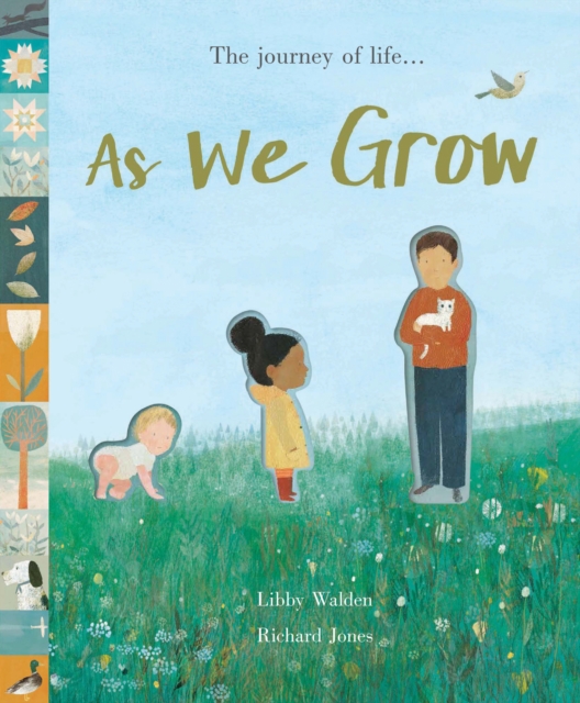 As We Grow : The journey of life..., Hardback Book