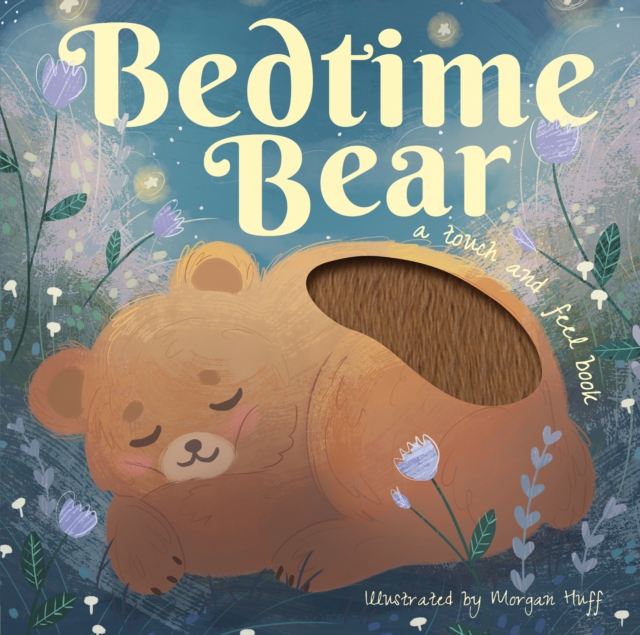 Bedtime Bear, Board book Book