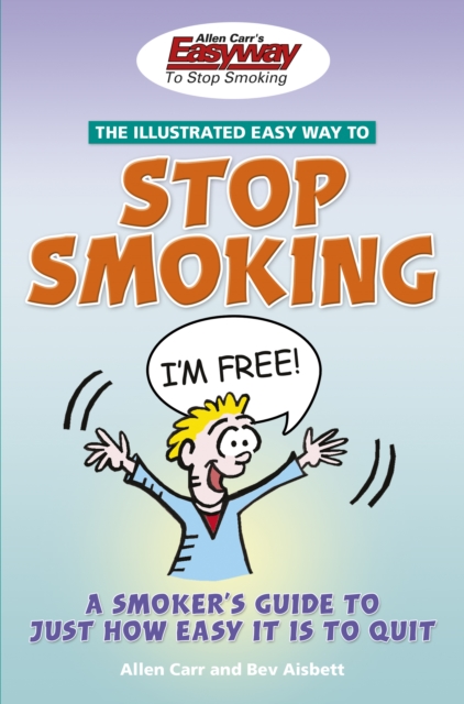 The Illustrated Easy Way to Stop Smoking, EPUB eBook