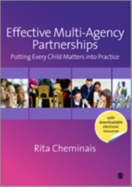 Effective Multi-Agency Partnerships : Putting Every Child Matters into Practice, Hardback Book