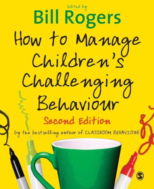 How to Manage Children's Challenging Behaviour, Paperback / softback Book