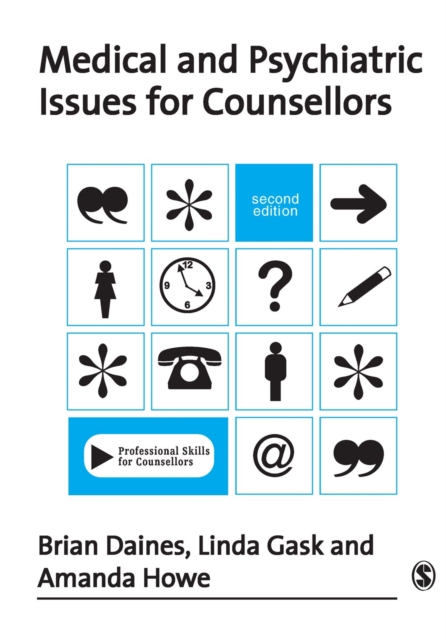 Medical and Psychiatric Issues for Counsellors, PDF eBook