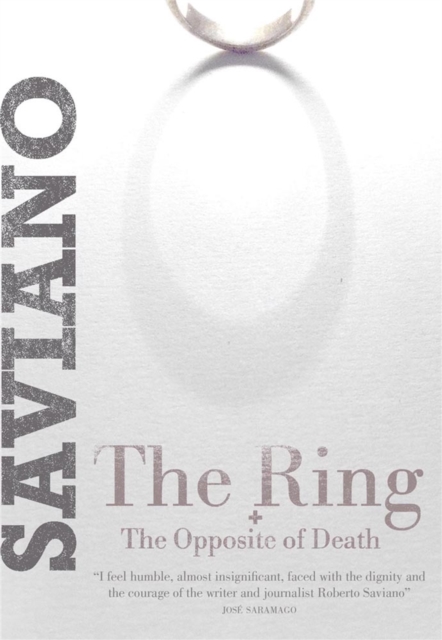 The Ring : & The Opposite of Death, Paperback / softback Book
