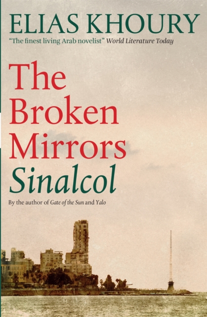 The Broken Mirrors: Sinalcol, Paperback / softback Book
