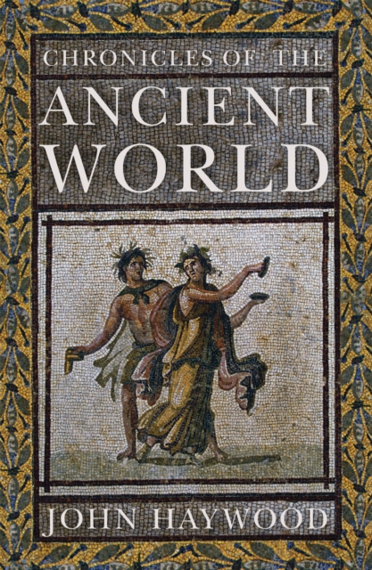 Chronicles of the Ancient World, Paperback / softback Book