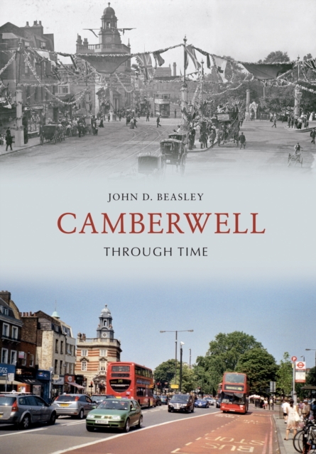 Camberwell Through Time, Paperback / softback Book