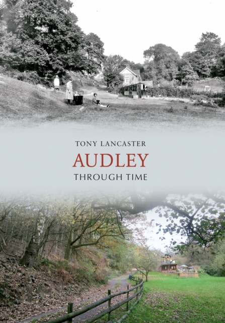 Audley Through Time, Paperback / softback Book
