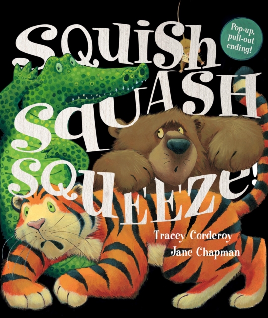 Squish Squash Squeeze!, Paperback / softback Book