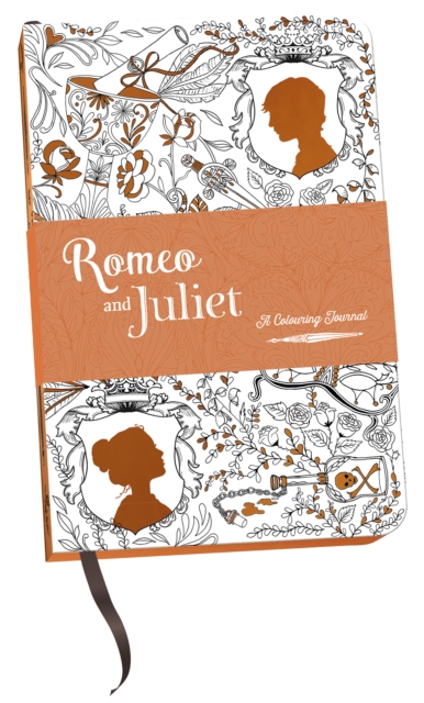 Romeo and Juliet: A Colouring Journal, Hardback Book