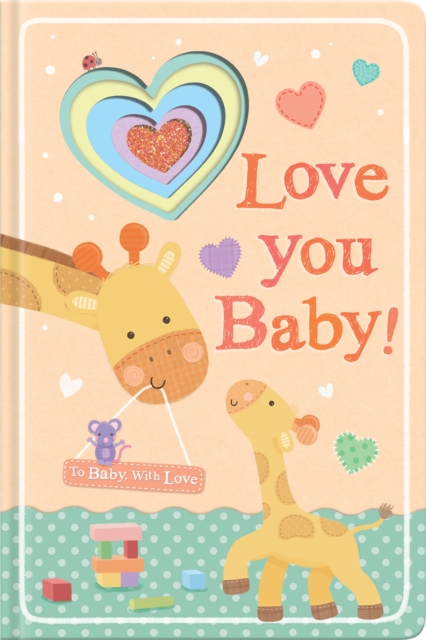 Love You, Baby!, Novelty book Book