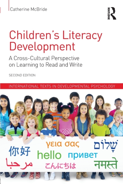 Children's Literacy Development : A Cross-Cultural Perspective on Learning to Read and Write, Paperback / softback Book
