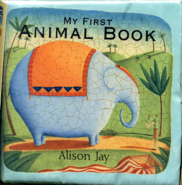 Alison Jay My First Animal Cloth Book, Rag book Book
