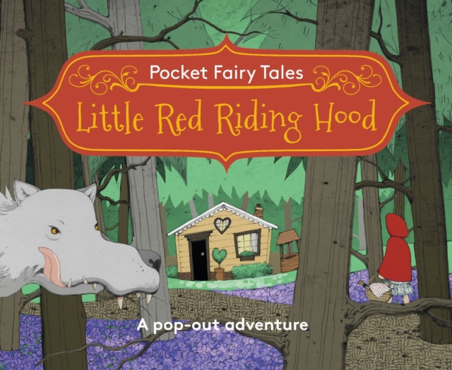 Pocket Fairytales: Little Red Riding Hood, Paperback / softback Book