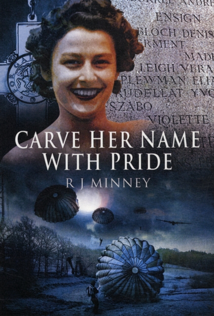 Carve Her Name with Pride, Paperback / softback Book