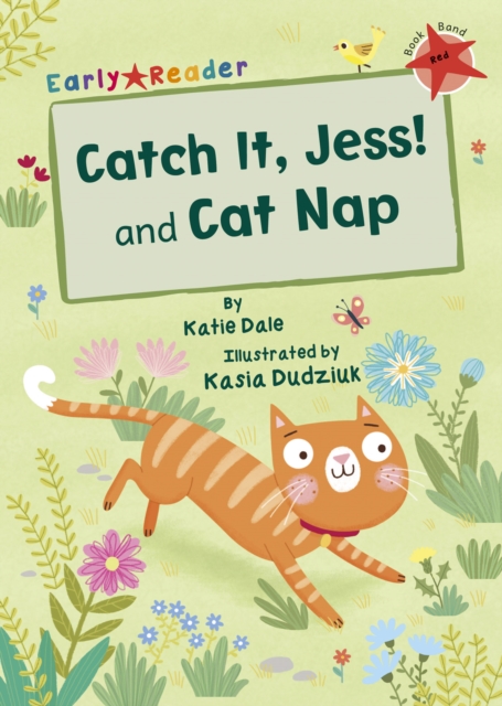 Catch It, Jess! and Cat Nap (Early Reader), Paperback / softback Book