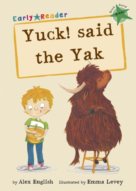Yuck! Said the Yak, PDF eBook