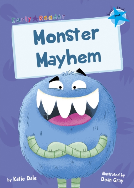 Monster Mayhem : (Blue Early Reader), Paperback / softback Book