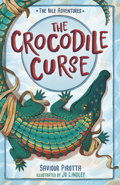 The Crocodile Curse : (The Nile Adventures), Paperback / softback Book