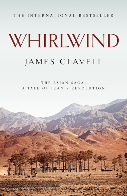 Whirlwind : The Sixth Novel of the Asian Saga, EPUB eBook