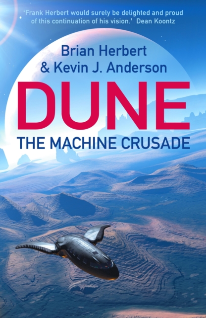 The Machine Crusade : Legends of Dune 2, EPUB eBook