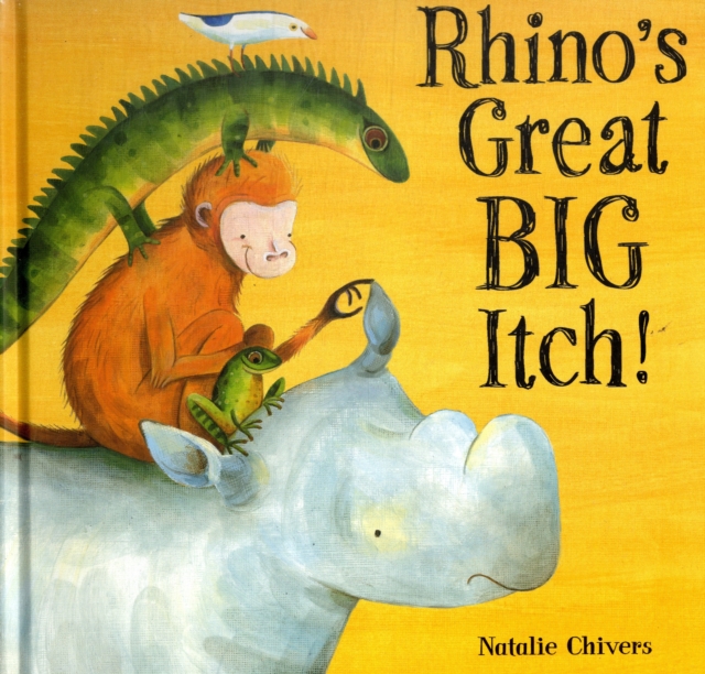 Rhino's Great Big Itch!, Hardback Book
