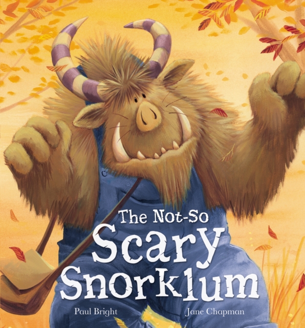 The Not-So Scary Snorklum, Hardback Book