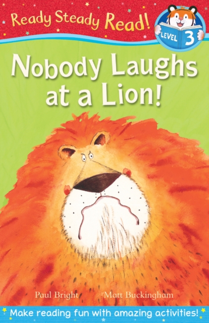 Nobody Laughs at a Lion!, Paperback / softback Book