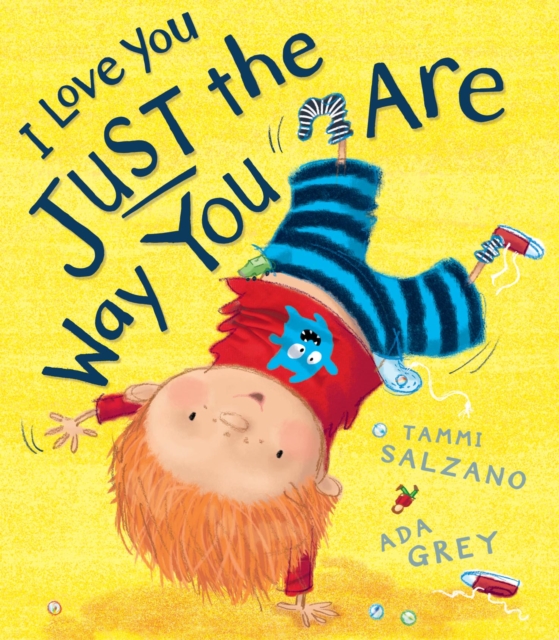 I Love You Just The Way You Are, Hardback Book