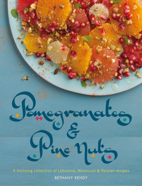 Pomegranates & Pine Nuts, EPUB eBook