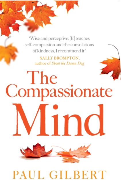 The Compassionate Mind, Paperback / softback Book