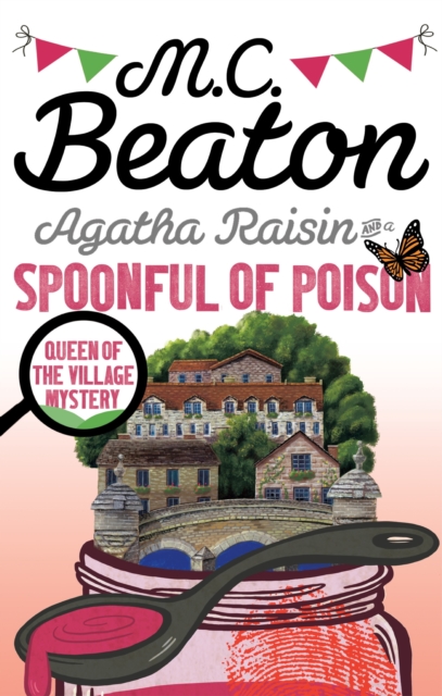 Agatha Raisin and a Spoonful of Poison, EPUB eBook