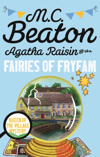 Agatha Raisin and the Fairies of Fryfam, EPUB eBook