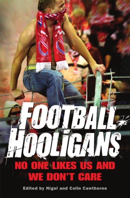 Football Hooligans, Paperback / softback Book