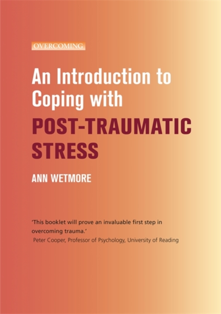 An Introduction to Coping with Post-Traumatic Stress, Paperback / softback Book