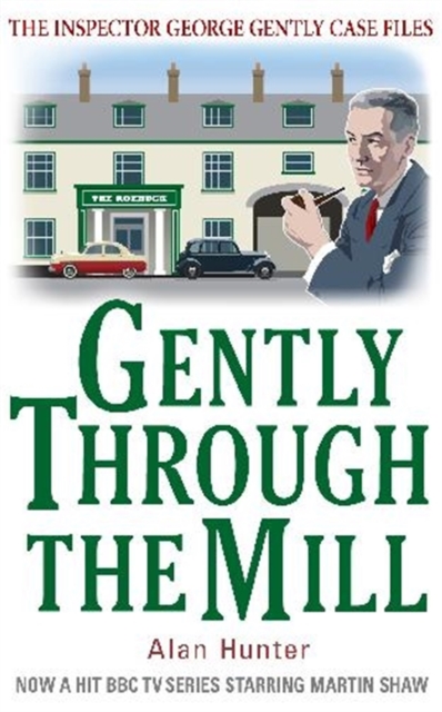 Gently Through the Mill, Paperback / softback Book