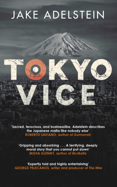 Tokyo Vice : now a HBO crime drama, EPUB eBook