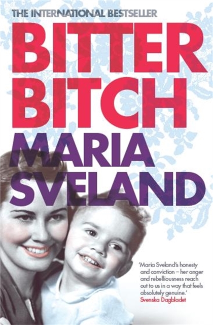 Bitter Bitch, Paperback / softback Book